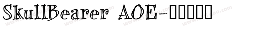 SkullBearer AOE字体转换